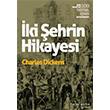 ki ehrin Hikayesi Charles Dickens Renkli Bahe Yaynlar