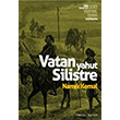 Vatan Yahut Silistre Namk Kemal Renkli Bahe Yaynlar