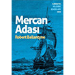 Mercan Adas Robert Ballantyne Renkli Bahe Yaynlar