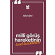 Milli Gr Hareketinin Temel Karakterleri Talip Turul Mgv Yaynlar