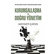 Kurumsallama ve Doru Ynetim Mehmet apan Hasrem Yaynlar