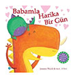 Babamla Harika Bir Gn Pearson ocuk Kitaplar