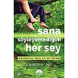 Sana Syleyemediim Her ey Mart Yaynlar