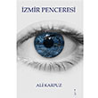 zmir Penceresi Ali Karpuz kinci Adam Yaynlar
