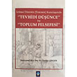 timai Dzenin Sistemin Kuruluunda Tevhidi Dnce ve Toplum Felsefesi Osman imek lmar Yaynevi