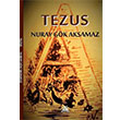 Tezus Nuray Gk Aksamaz Artshop Yaynclk