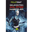 Gelecekten Akl tesi Haberler Polat Onat Kent Kitap Yaynlar