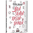 Ben Senin Yandayken mer Aktrk Cenevre Fikir Sanat