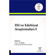 Dil ve Edebiyat Aratrmalar 1 Akademisyen Kitabevi
