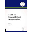 Tarih ve Siyaset Bilimi Aratrmalar Aydn Efe Akademisyen Kitabevi