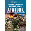 Mustafa Kemal Atatrk Kumandan 2 Acayip Kitaplar