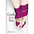 Crash Into You Nans Publishing