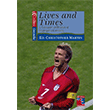 Lives and Times A Collection of Biographical Writing Nans Publishing