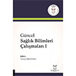 Gncel Salk Bilimleri almalar 1 Akademisyen Kitabevi