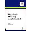 rgtlerde Davran Aratrmalar 1 Azmi Yaln Akademisyen Kitabevi