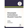 Onkolojide Grntleme Destekli Tedaviler Akademisyen Kitabevi