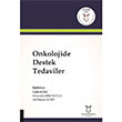 Onkolojide Destek Tedaviler Akademisyen Kitabevi