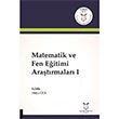Matematik ve Fen Eitimi Aratrmalar 1 Hlya Gr Akademisyen Kitabevi