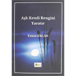 Ak Kendi Rengini Yaratr Tekin Ercan Klasr Yaynclk