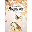 Perperike Veli Bayrak Klasr Yaynclk