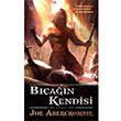 Ban Kendisi Joe Abercrombie thaki Yaynlar