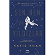 Sen Ben ve Yldzlar Katie Khan Yabanc Yaynevi