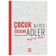 ocuk Eitimi Alfred Adler Cem Yaynevi