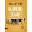 Hanmlarn Dikkatine Seray ahiner Everest Yaynlar