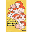 Demokratik Zorbalk Alexis de Tocqeville Can Yaynlar