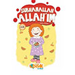 Subhanallah Allahm Rabia Karzan Siyer ocuk Yaynlar