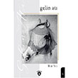 Gelin At rfan Avc Dorlion Yaynevi