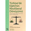 Trkiyede Eitimin Neoliberal Dnm Tz Yaynlar