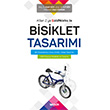 A`dan Z`ye SolidWorks ile Bisiklet Tasarm Sekin Yaynevi