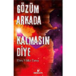 Gzm Arkada Kalmasn Diye Ebru Yldz Tan skenderiye Yaynlar