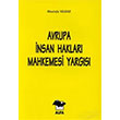 Avrupa nsan Haklar Mahkemesi Yargs Mustafa Yldz Alfa Yaynlar Ders Kitaplar