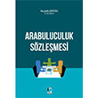 Arabuluculuk Szlemesi Mustafa Ertrk Adalet Yaynevi