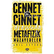 Cennet ile Cinnet Arasnda Metafizik Mzayedeler Anl ztrk Benim Kitap Yaynlar