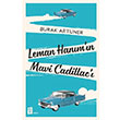 Leman Hanmn Mavi Cadillac Burak Artuner Mona Kitap