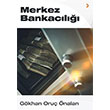 Merkez Bankacl Gkhan Oru nalan Cinius Yaynlar