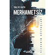 Merhametsiz Salih Kaya Flora Kitap