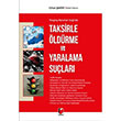 Yargtay Kararlar Inda Taksirle ldrme ve Yaralama Sular Adalet Yaynevi