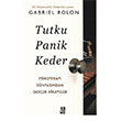Tutku Panik Keder Gabriel Rolon Diyojen Yaynclk