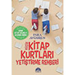 Kk Kitap Kurtlar Yetitirme Rehberi Esra Avgren Mart Yaynlar