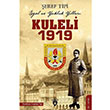 Kuleli 1919 gal ve Yokluk Yllar eref Tipi Dorlion Yaynevi