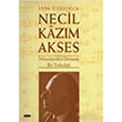 Necil Kazm Akses Minyatr den Destana Bir Yolculuk Evin lyasolu Yap Kredi Yaynlar Sanat