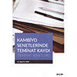 Kambiyo Senetlerinde Teminat Kayd Sekin Yaynevi
