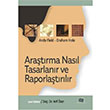 Aratrma Nasl Tasarlanr ve Raporlatrlr An Yaynclk