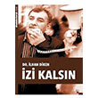 zi Kalsn lhan Diken Lis Basn Yayn