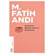 Hayata Edebiyatla Bakmak M. Fatih And Ketebe Yaynevi