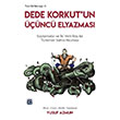 Dede Korkutun nc Elyazmas Yusuf Azmun Kutlu Yaynevi